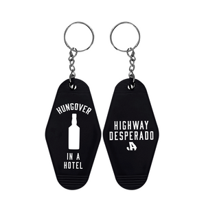 "Hungover In A Hotel" Keychain