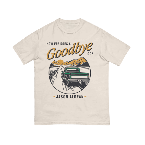 How Far Does A Goodbye Go Tee
